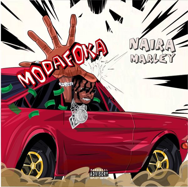 Modafoka by Naira Marley Mp3 Download