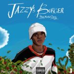 Have Mercy Ibile – Jazzy’s Burger