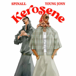 SPINALL Ft. Young Jonn – Kerosene